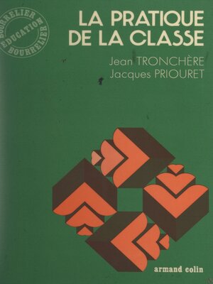 cover image of La pratique de la classe